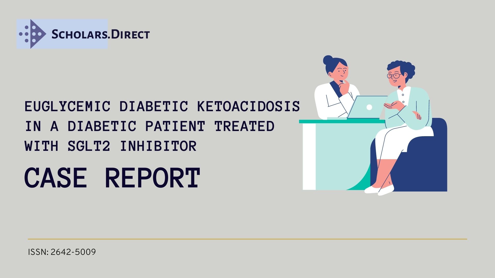 Journal of Diabetic Ketoacidosis in a Diabetic Patient