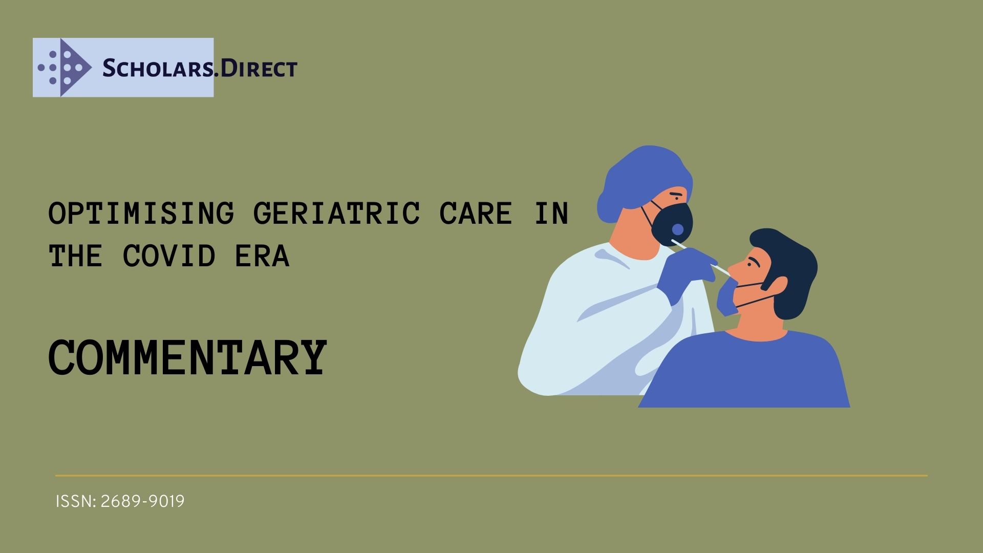 Journal of Geriatric Care in the COVID Era